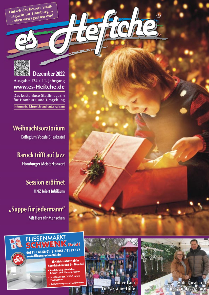 Ausgabe 124/Dezember 2022 vom Stadtmagazin "es Heftche"®